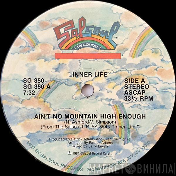 Inner Life - Ain't No Mountain High Enough
