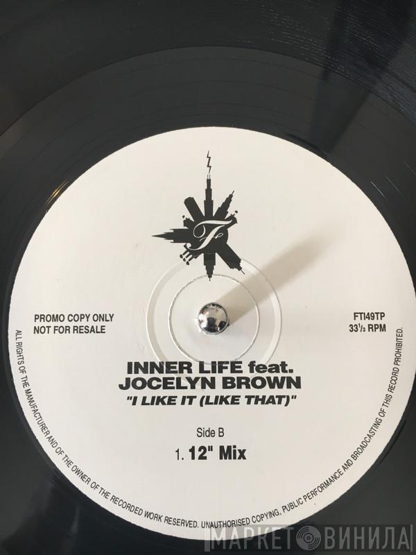 Inner Life, Jocelyn Brown - I Like It (Like That) (Remixes)