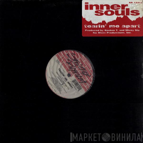 Inner Souls - Tearin' Me Apart