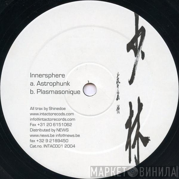 Innersphere  - Astrophunk / Plasmasonique