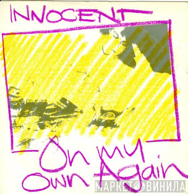 Innocent  - On My Own Again