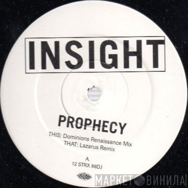 Insight - Prophecy