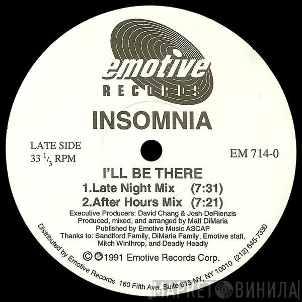 Insomnia - I'll Be There