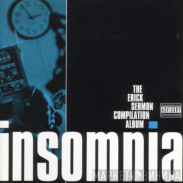  - Insomnia - The Erick Sermon Compilation Album