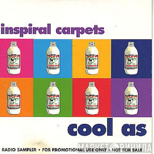 Inspiral Carpets - Cool As