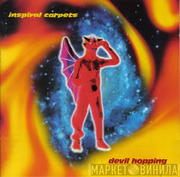 Inspiral Carpets - Devil Hopping