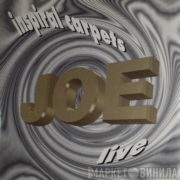 Inspiral Carpets - Joe (Live)