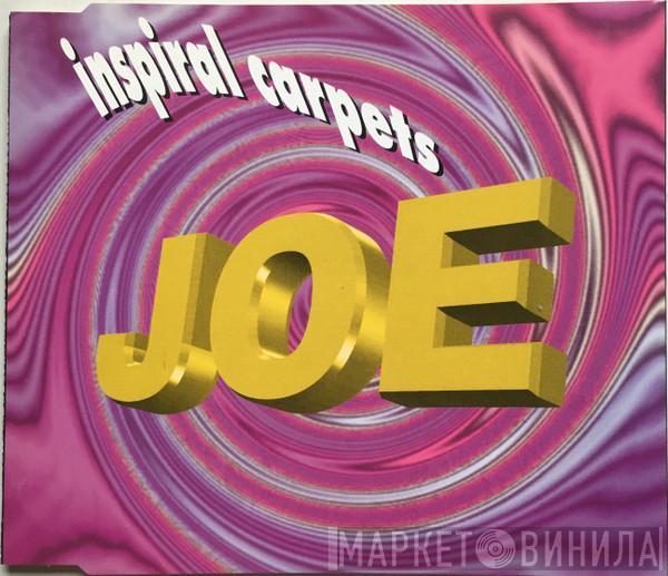 Inspiral Carpets - Joe