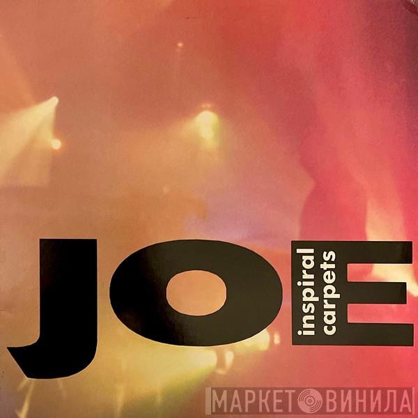 Inspiral Carpets - Joe