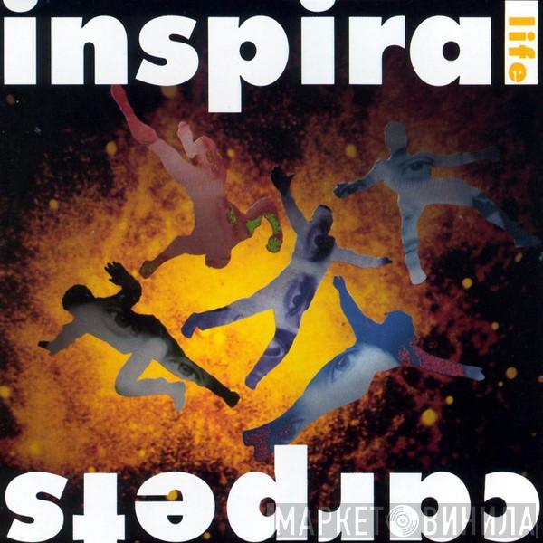  Inspiral Carpets  - Life