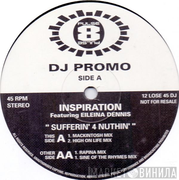 Inspiration - Sufferin' 4 Nuthin'