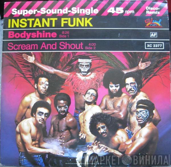  Instant Funk  - Bodyshine / Scream And Shout