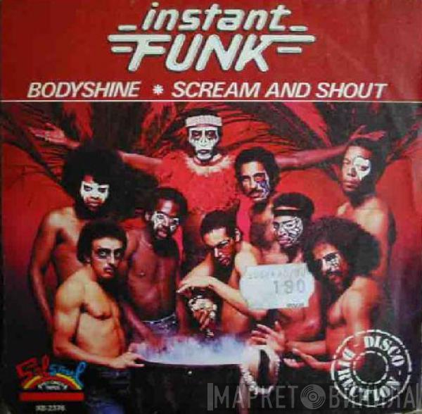 Instant Funk  - Bodyshine / Scream And Shout
