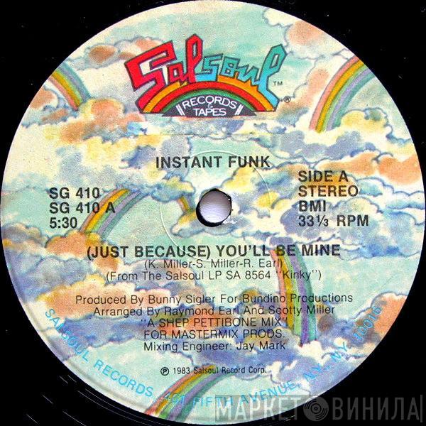 Instant Funk - (Just Because) You'll Be Mine