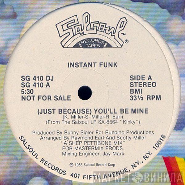 Instant Funk - (Just Because) You'll Be Mine