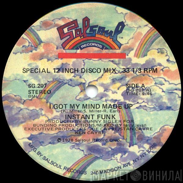 Instant Funk - I Got My Mind Made Up / Crying