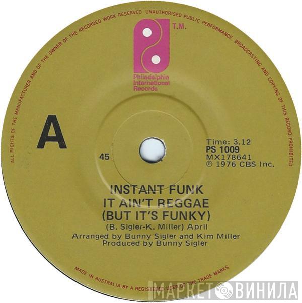  Instant Funk  - It Ain't Reggae (But It's Funky)