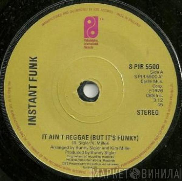  Instant Funk  - It Ain't Reggae (But It's Funky)