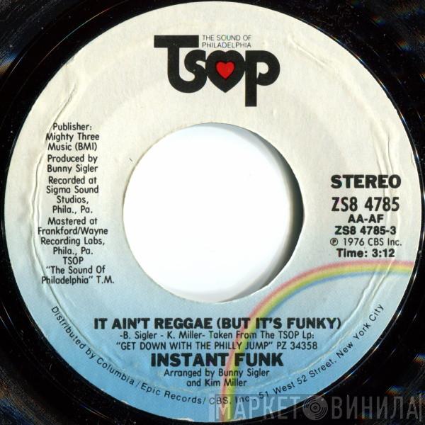 Instant Funk - It Ain't Reggae (But It's Funky)