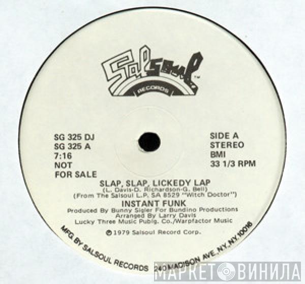 Instant Funk - Slap, Slap, Lickedy Lap