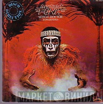  Instant Funk  - Witch Doctor (Curandero)