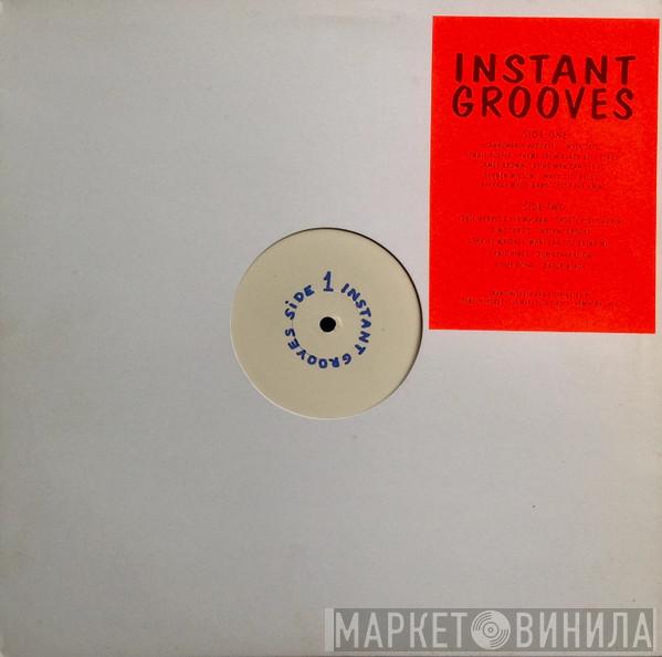  - Instant Grooves
