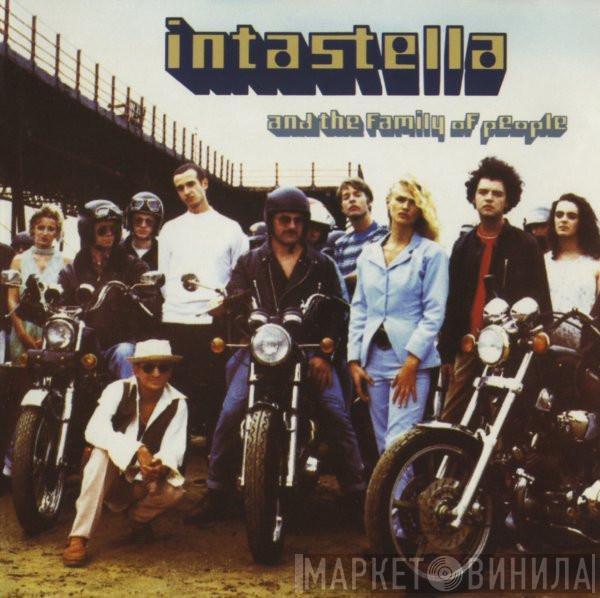  Intastella  - Intastella And The Family Of People