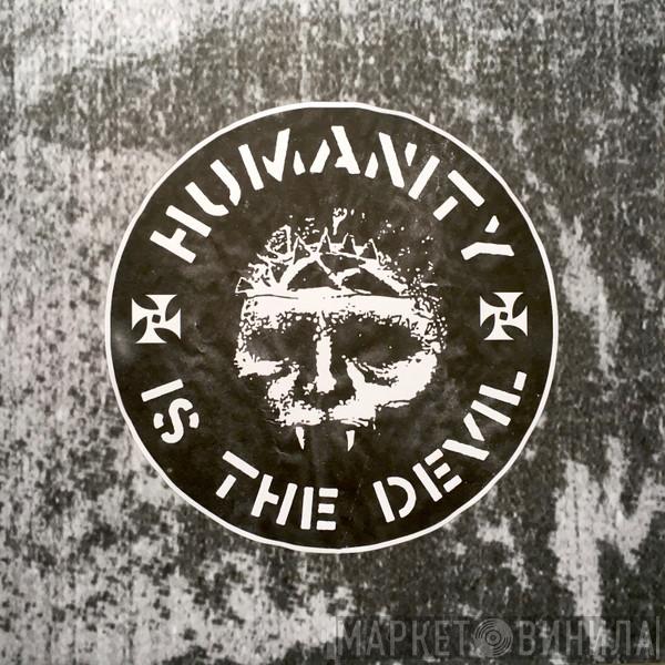 Integrity  - Humanity Is The Devil