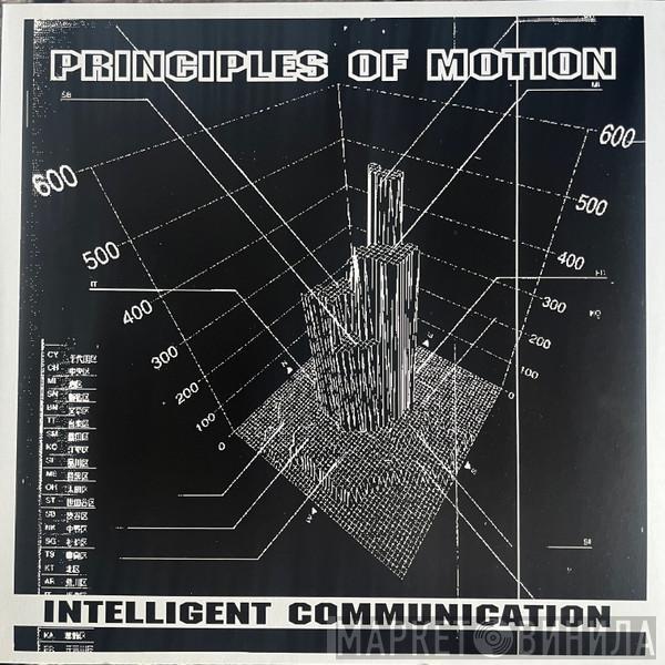 Intelligent Communication - Principles Of Motion E.P.