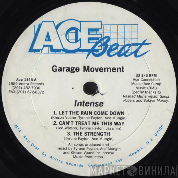 Intense  - Garage Movement EP