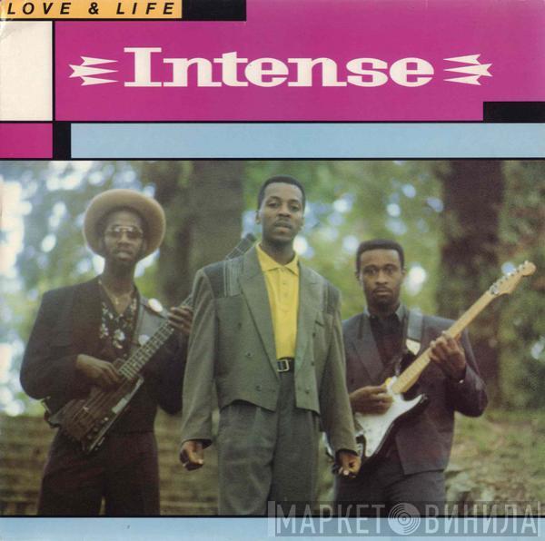 Intense  - Love And Life