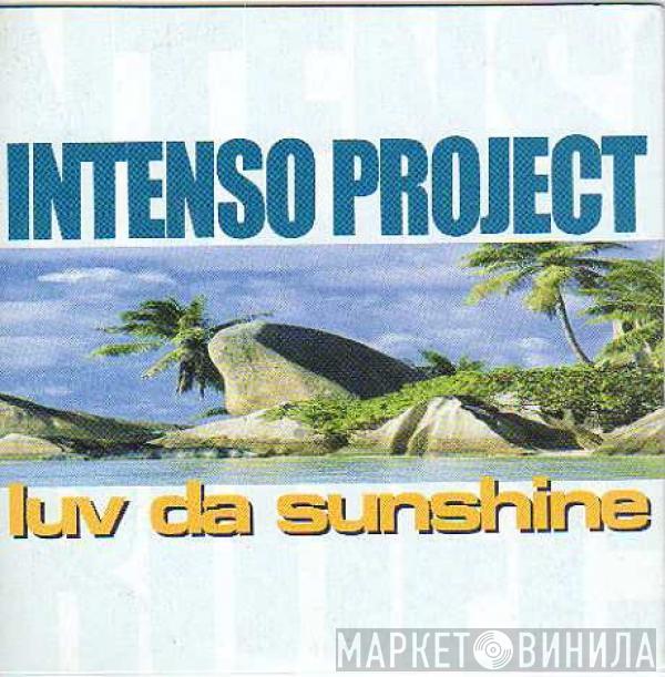 Intenso Project - Luv Da Sunshine