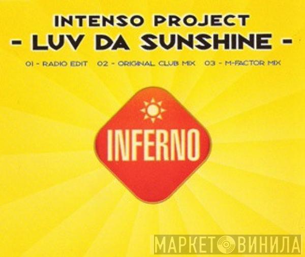  Intenso Project  - Luv Da Sunshine