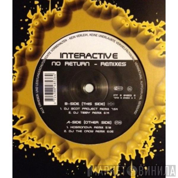 Interactive - No Return (Remixes)