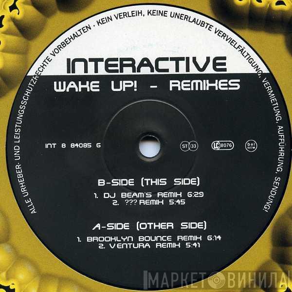 Interactive - Wake Up! (Remixes)