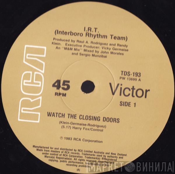  Interboro Rhythm Team  - Watch The Closing Doors