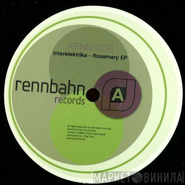 Interelektrika - Rosemary EP