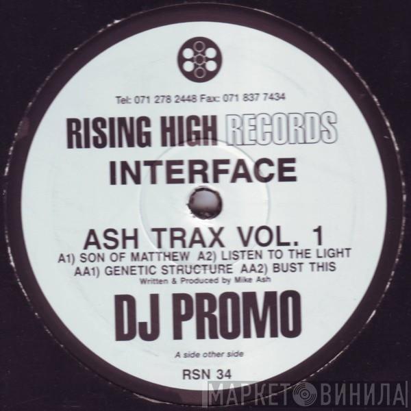 Interface - Ash Trax Vol. 1