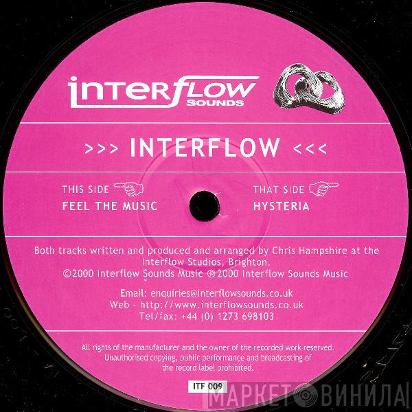 Interflow - Feel The Music / Hysteria