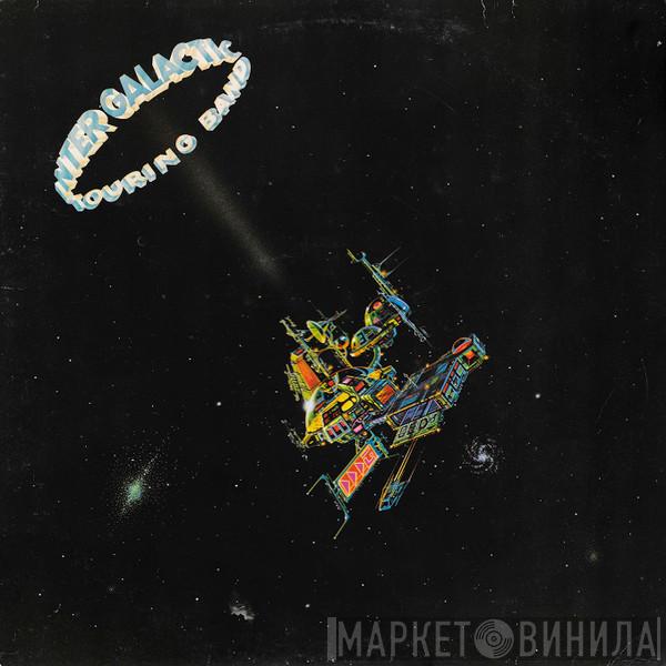 Intergalactic Touring Band - The Intergalactic Touring Band