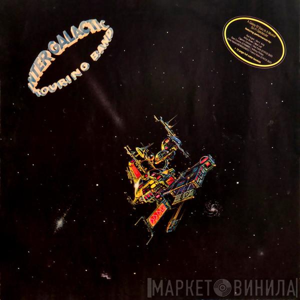 Intergalactic Touring Band - The Intergalactic Touring Band