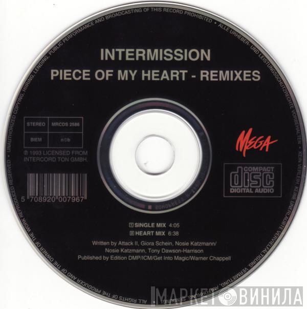  Intermission  - Piece Of My Heart (Remixes)