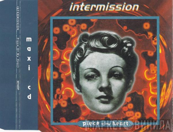  Intermission  - Piece Of My Heart