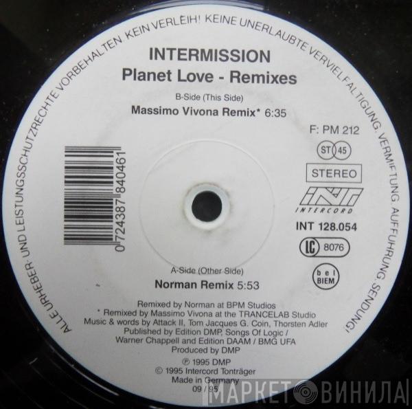 Intermission - Planet Love (Remixes)