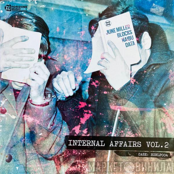  - Internal Affairs Vol.2