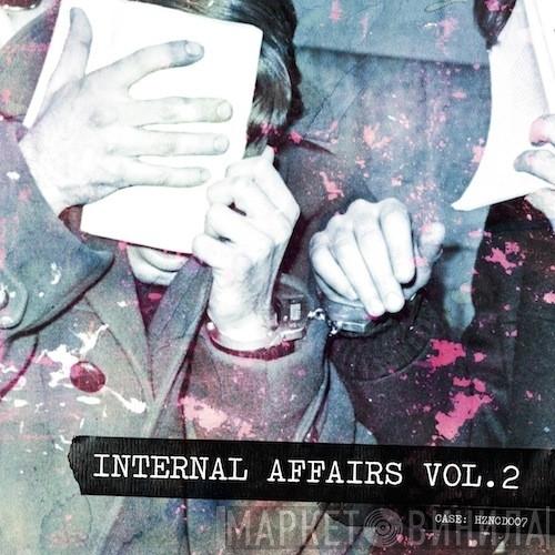  - Internal Affairs Vol.2