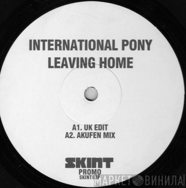  International Pony  - Leaving Home