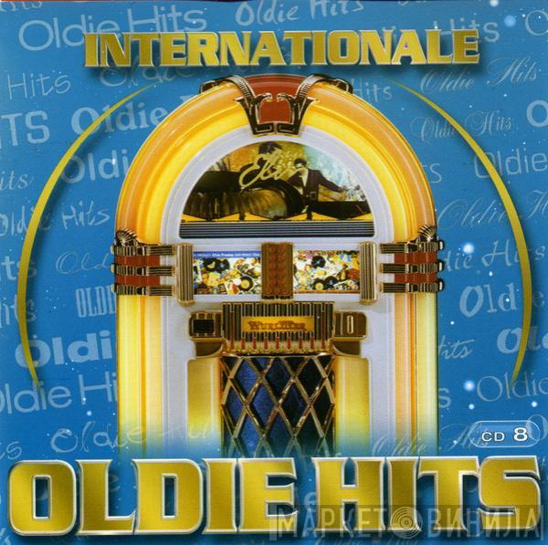  - Internationale Oldie Hits Vol. 8