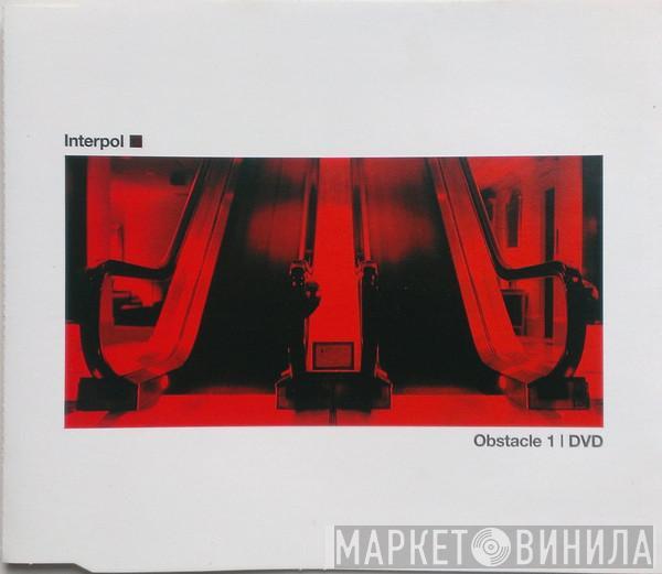 Interpol - Obstacle 1