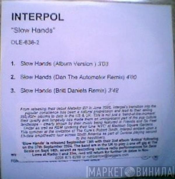 Interpol - Slow Hands